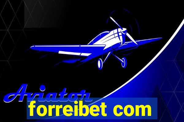 forreibet com