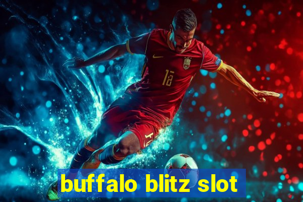 buffalo blitz slot