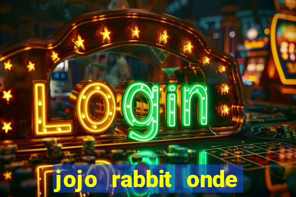 jojo rabbit onde assistir Informational