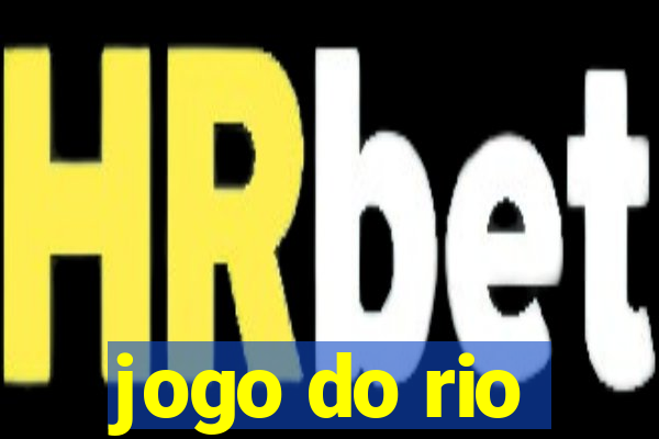 jogo do rio