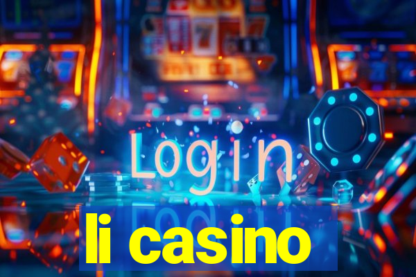 li casino