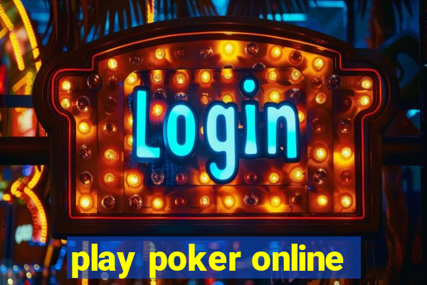 play poker online