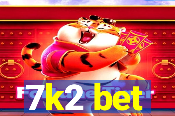 7k2 bet