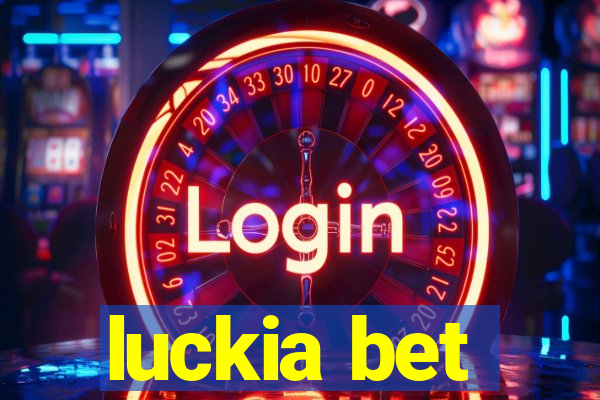 luckia bet