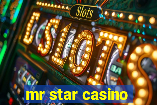 mr star casino