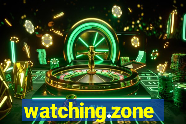 watching.zone