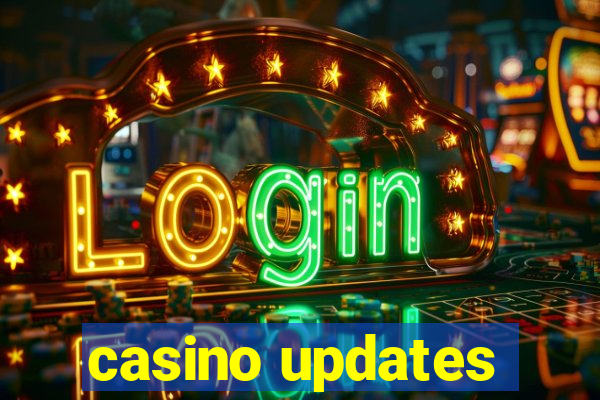 casino updates