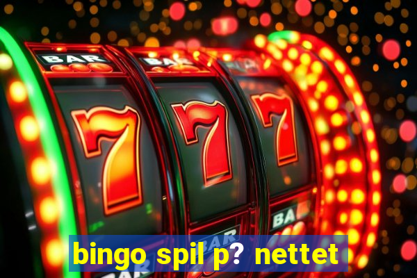 bingo spil p? nettet