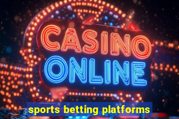 sports betting platforms