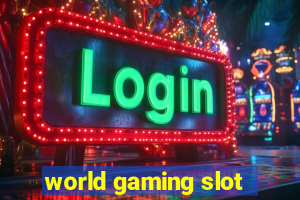 world gaming slot