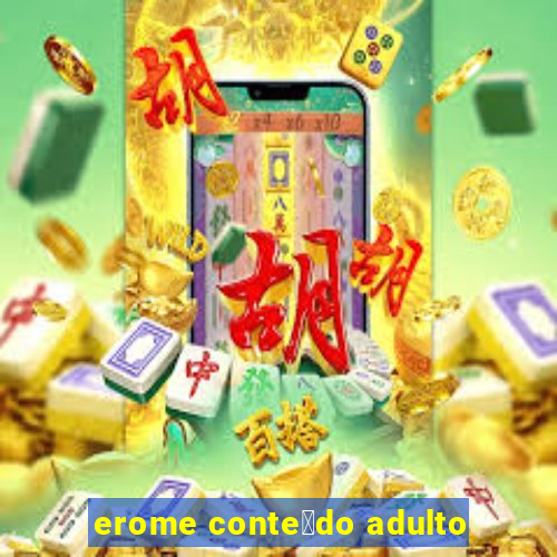 erome conte煤do adulto