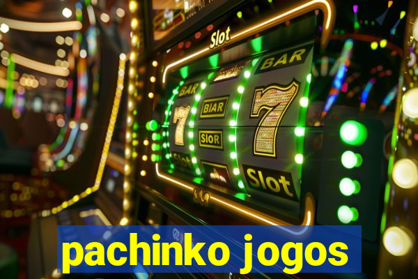 pachinko jogos