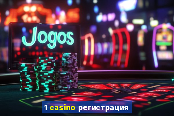 1 casino регистрация