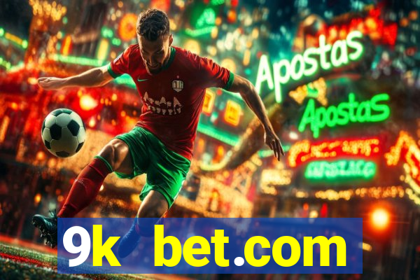 9k bet.com registrar login