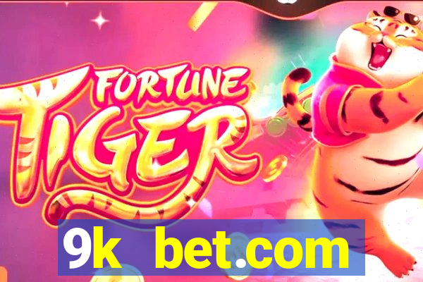 9k bet.com registrar login