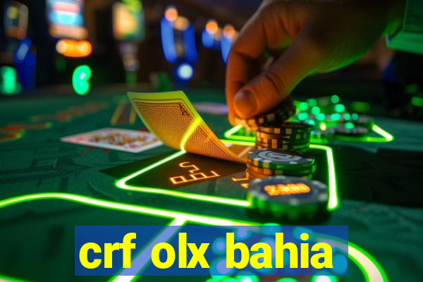 crf olx bahia