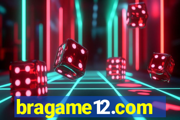 bragame12.com