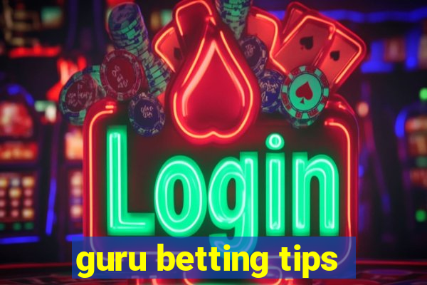 guru betting tips