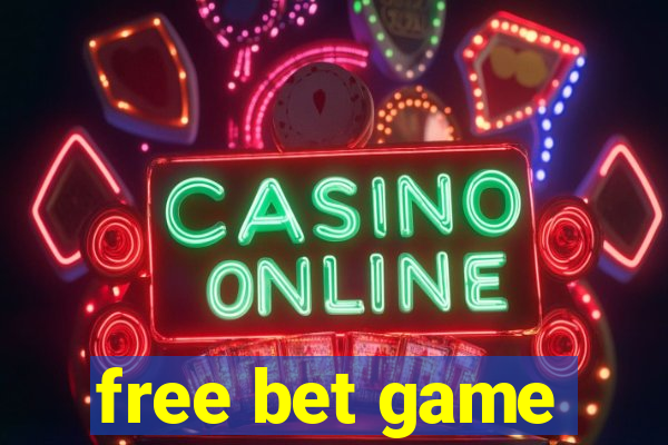 free bet game