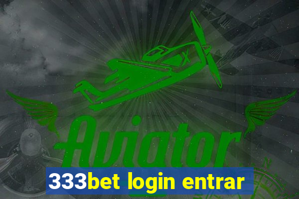 333bet login entrar