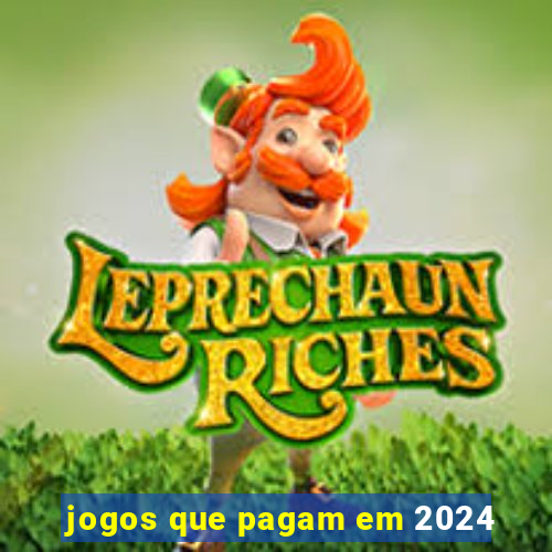 jogos que pagam em 2024