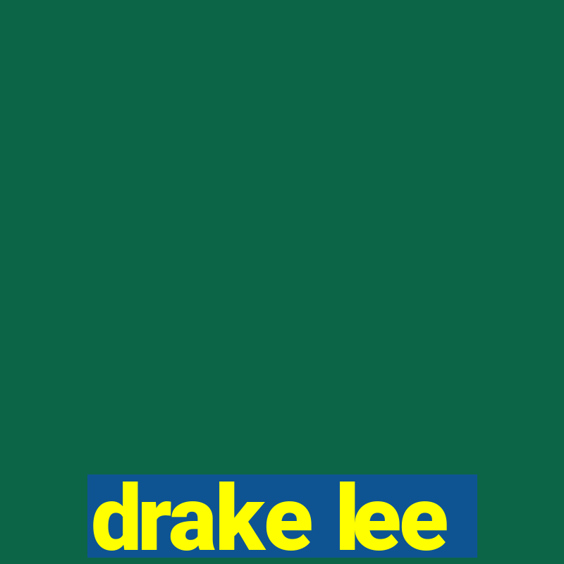 drake lee