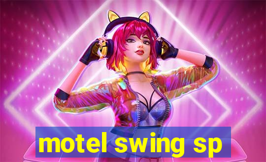 motel swing sp