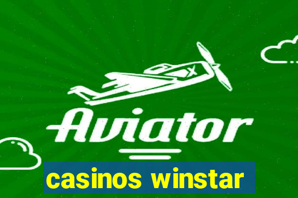 casinos winstar