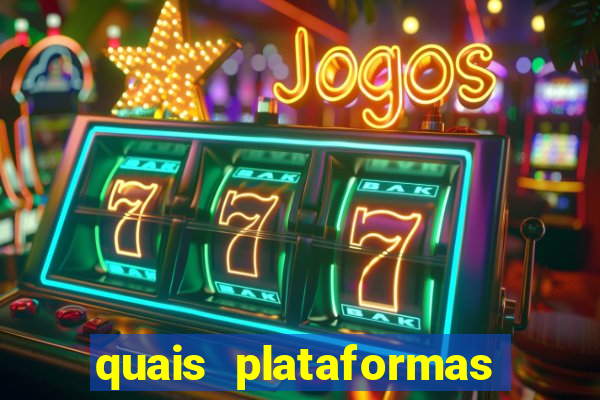 quais plataformas de jogos está pagando