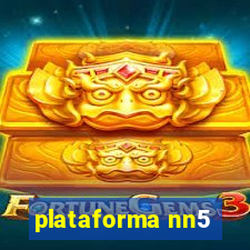 plataforma nn5