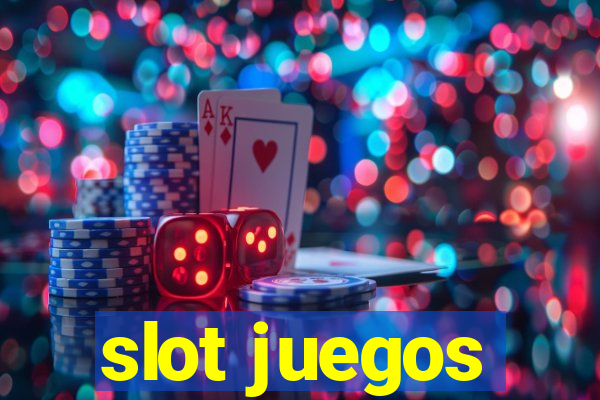 slot juegos