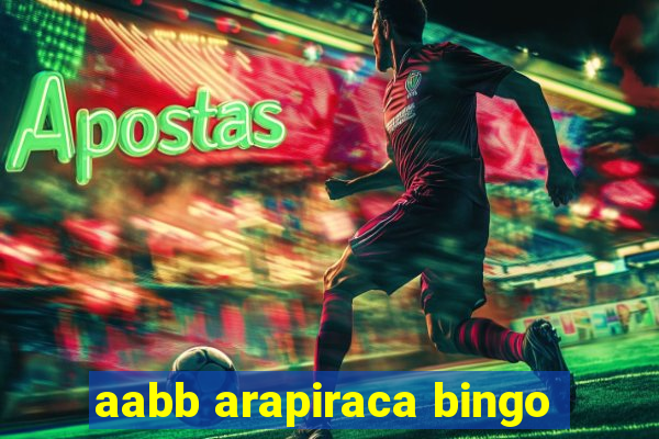 aabb arapiraca bingo