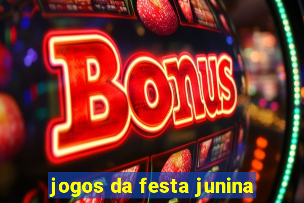 jogos da festa junina