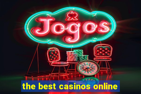 the best casinos online