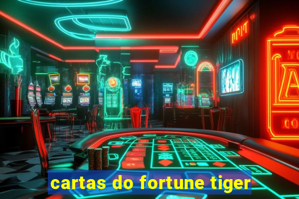 cartas do fortune tiger