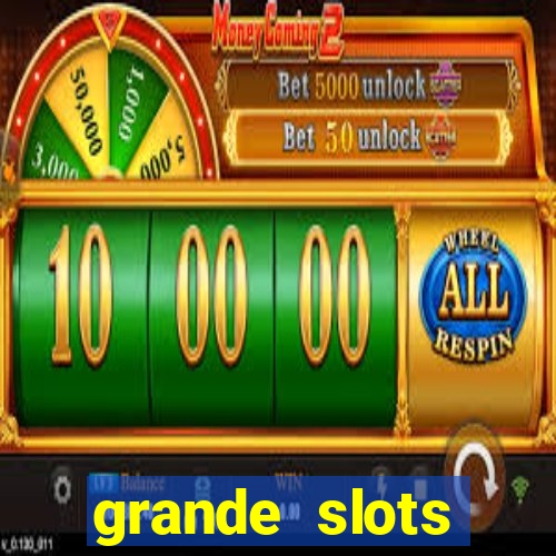 grande slots fortune tiger