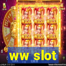 ww slot