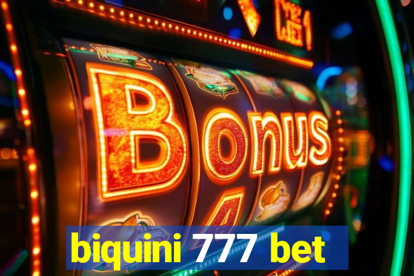 biquini 777 bet