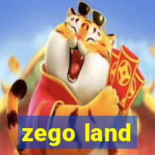 zego land