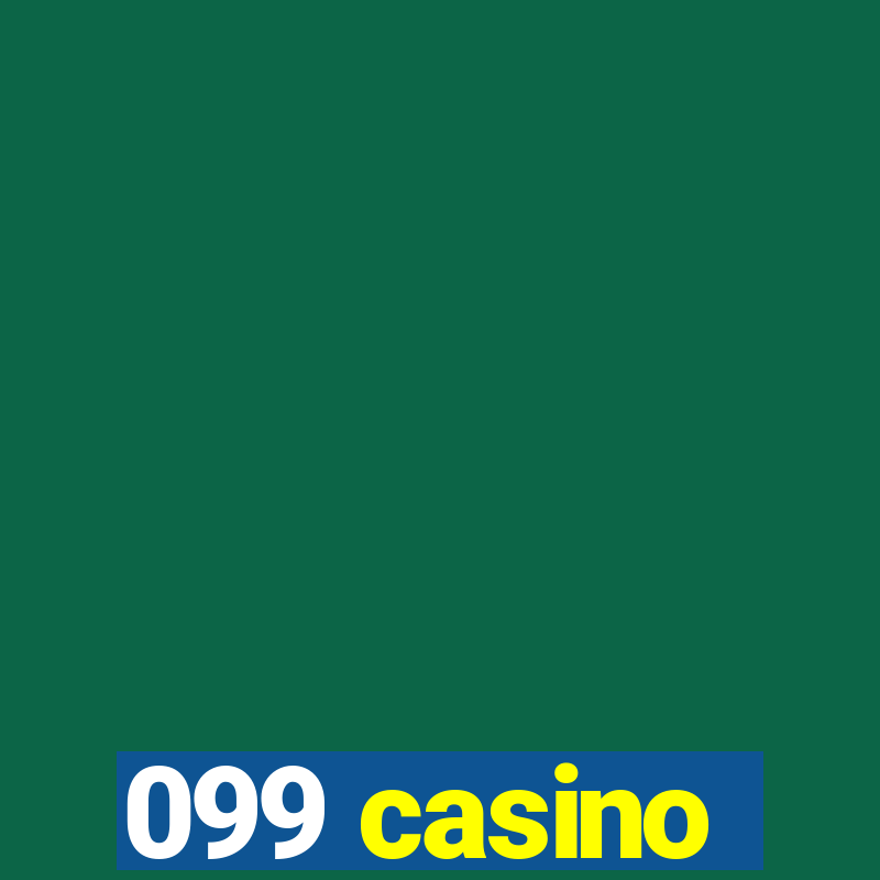 099 casino