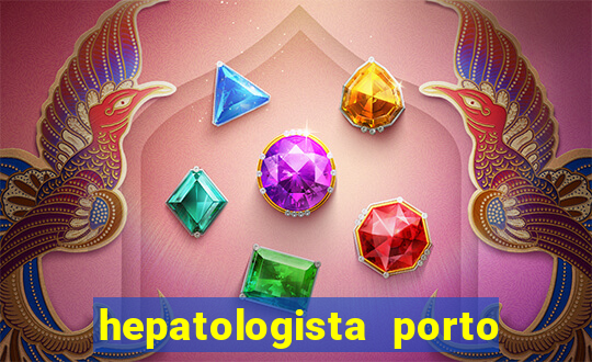 hepatologista porto alegre ipe