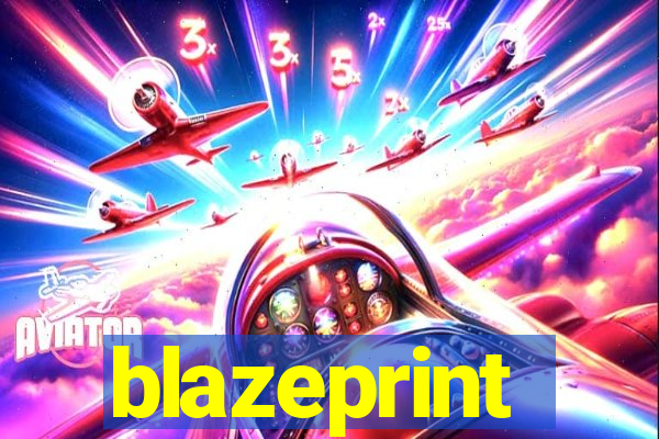 blazeprint