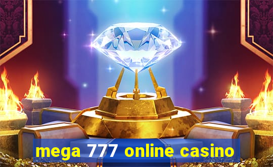 mega 777 online casino