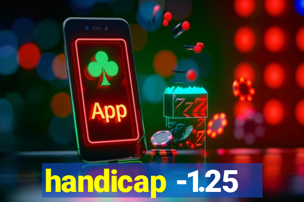 handicap -1.25