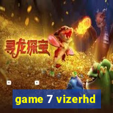 game 7 vizerhd