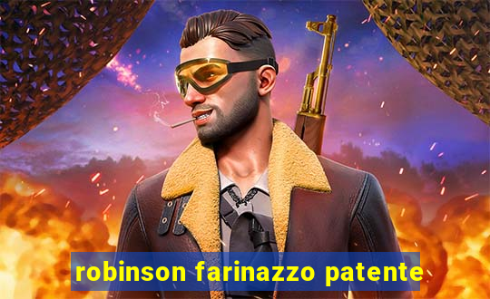 robinson farinazzo patente