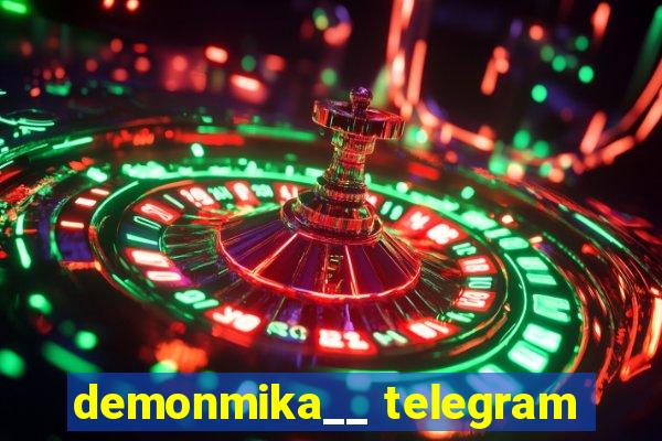 demonmika__ telegram