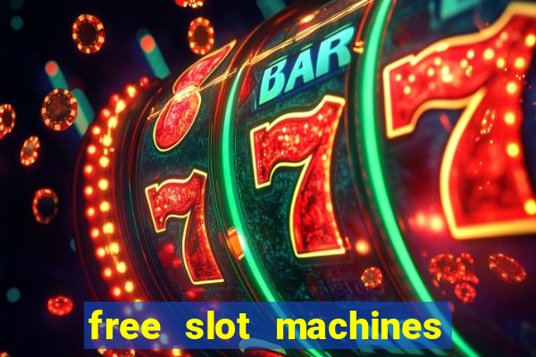 free slot machines to play no downloading