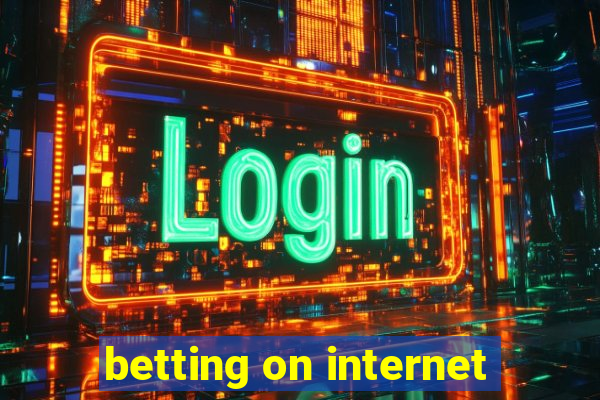 betting on internet