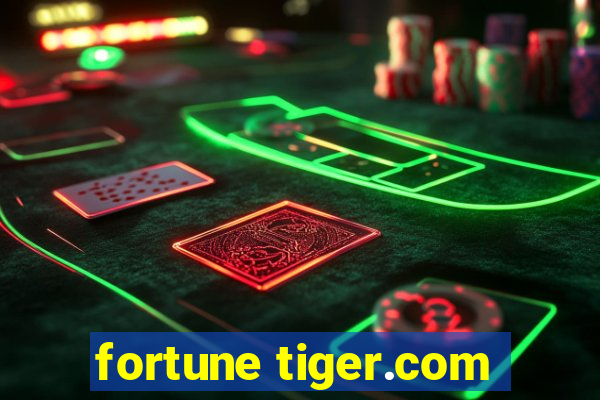 fortune tiger.com